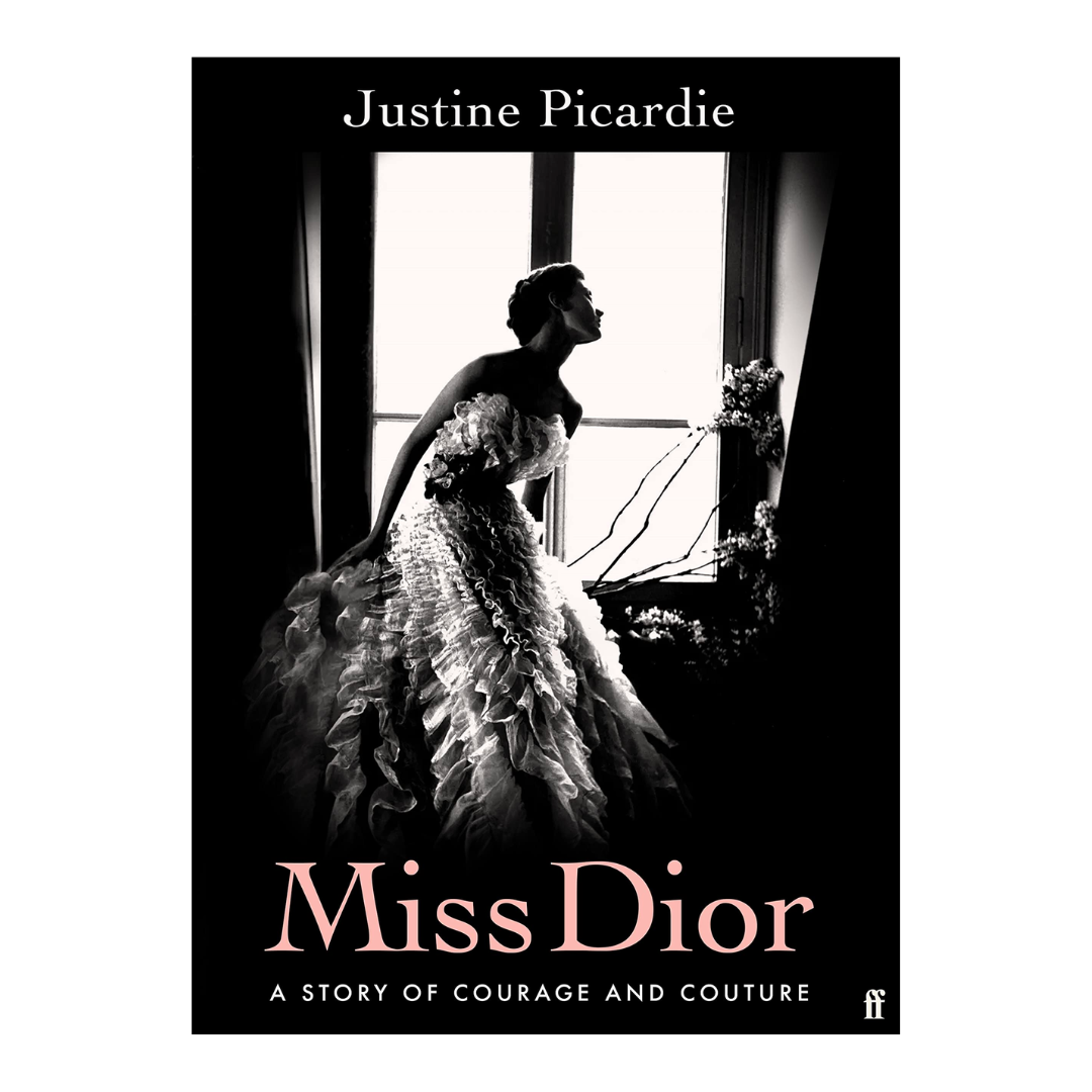 Miss Dior: A Story of Courage and Couture (from the acclaimed author of Coco Chanel) - The English Bookshop Kuwait