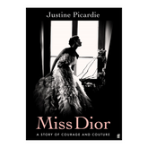 Miss Dior: A Story of Courage and Couture (from the acclaimed author of Coco Chanel) - The English Bookshop Kuwait