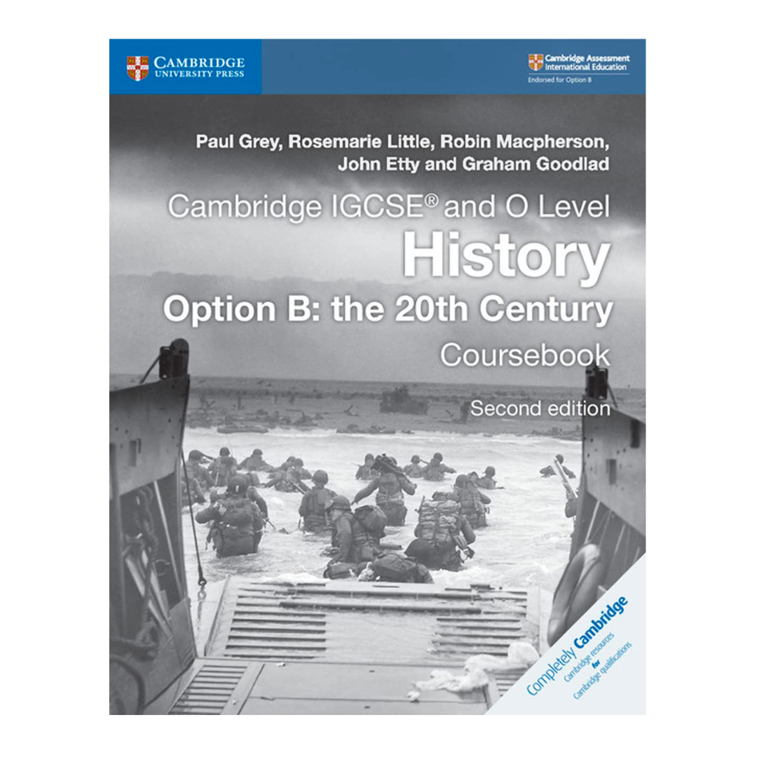 Cambridge IGCSE and O Level History Option B: the 20th Century Coursebook Second edition by Cambridge University - The English Bookshop Kuwait