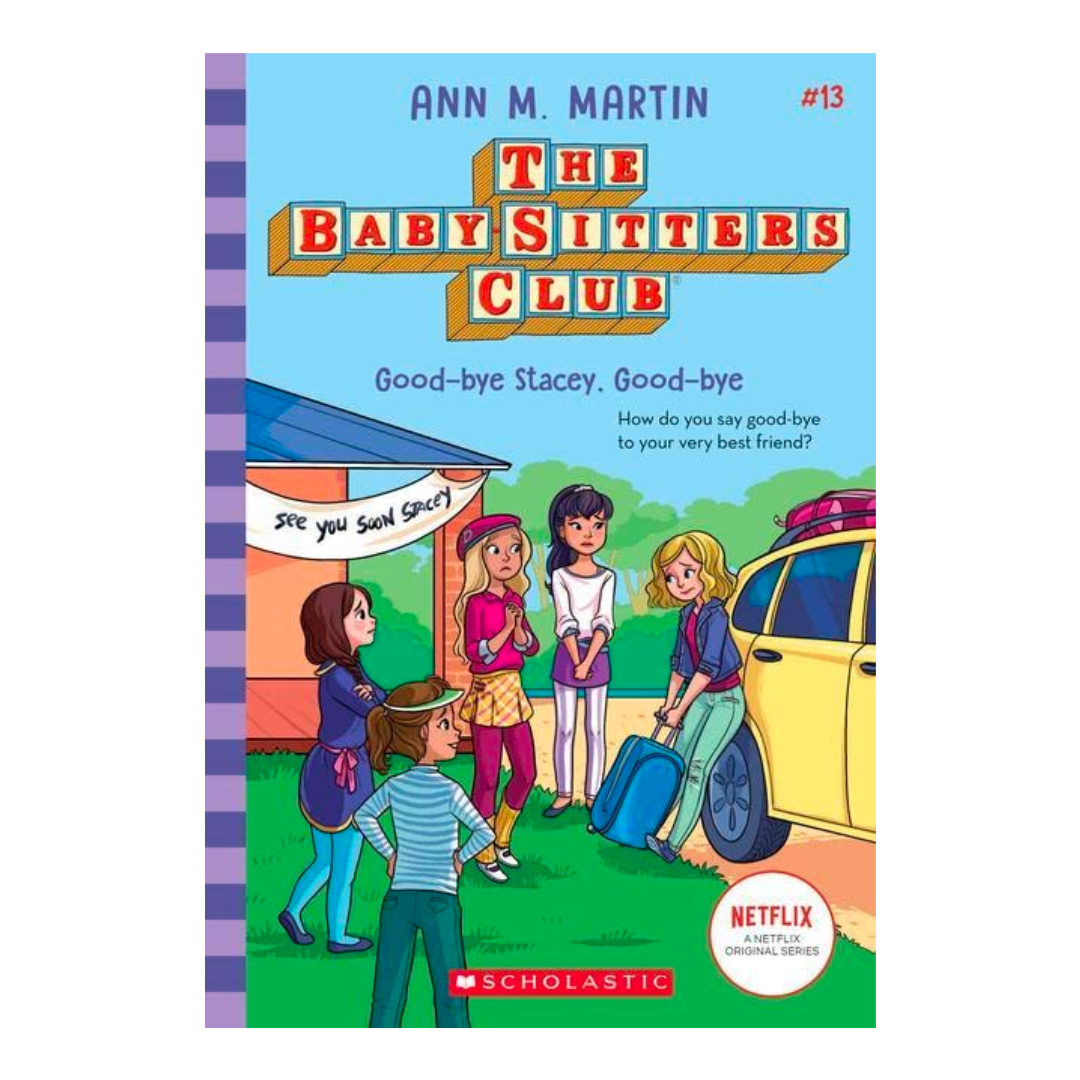 Good-bye Stacey, Good-bye (The Baby-Sitters Club #13) - The English Bookshop Kuwait