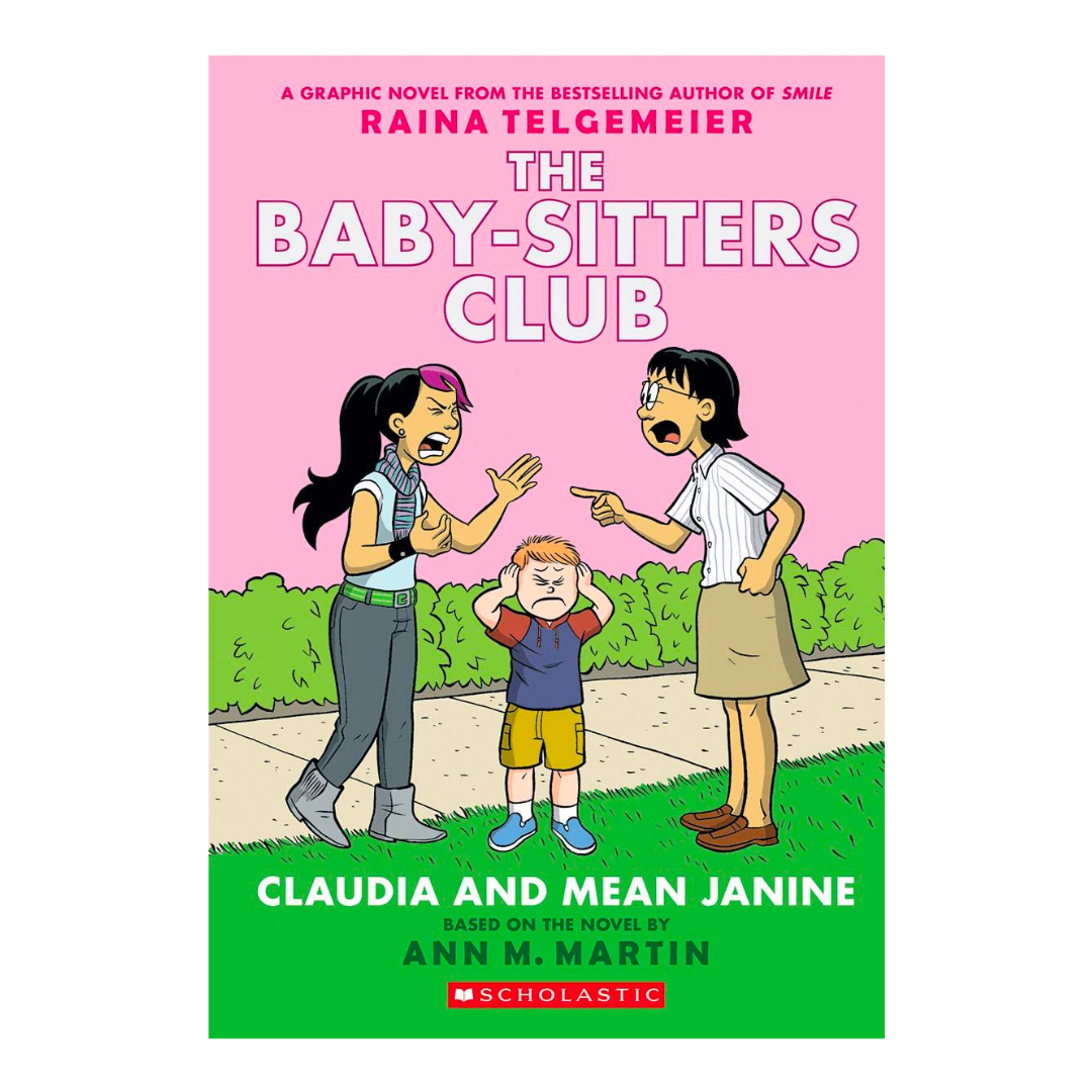 Claudia and Mean Janine (the Baby-Sitters Club Graphix #04) - The English Bookshop Kuwait
