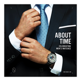 About Time: Celebrating Men's Watches - The English Bookshop Kuwait