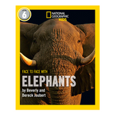 Face to Face with Elephants: Level 6 (National Geographic Readers) - The English Bookshop Kuwait