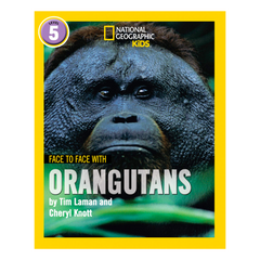 Face to Face with Orangutans: Level 5 (National Geographic Readers) - The English Bookshop Kuwait