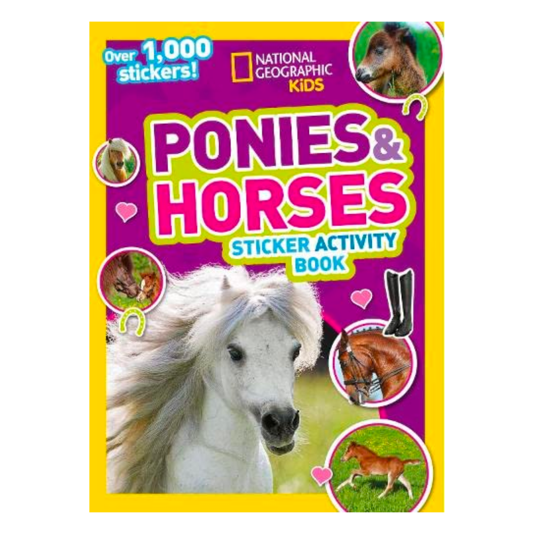 Ponies & Horses Sticker Activity (Special Sales UK Edition): Over 1,000 Stickers! (National Geographic Kids) - The English Bookshop Kuwait