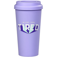 Travel Mug - 110% Tired - The English Bookshop