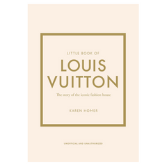 Book of Louis Vuitton: The Story of the Iconic Fashion House - The English Bookshop