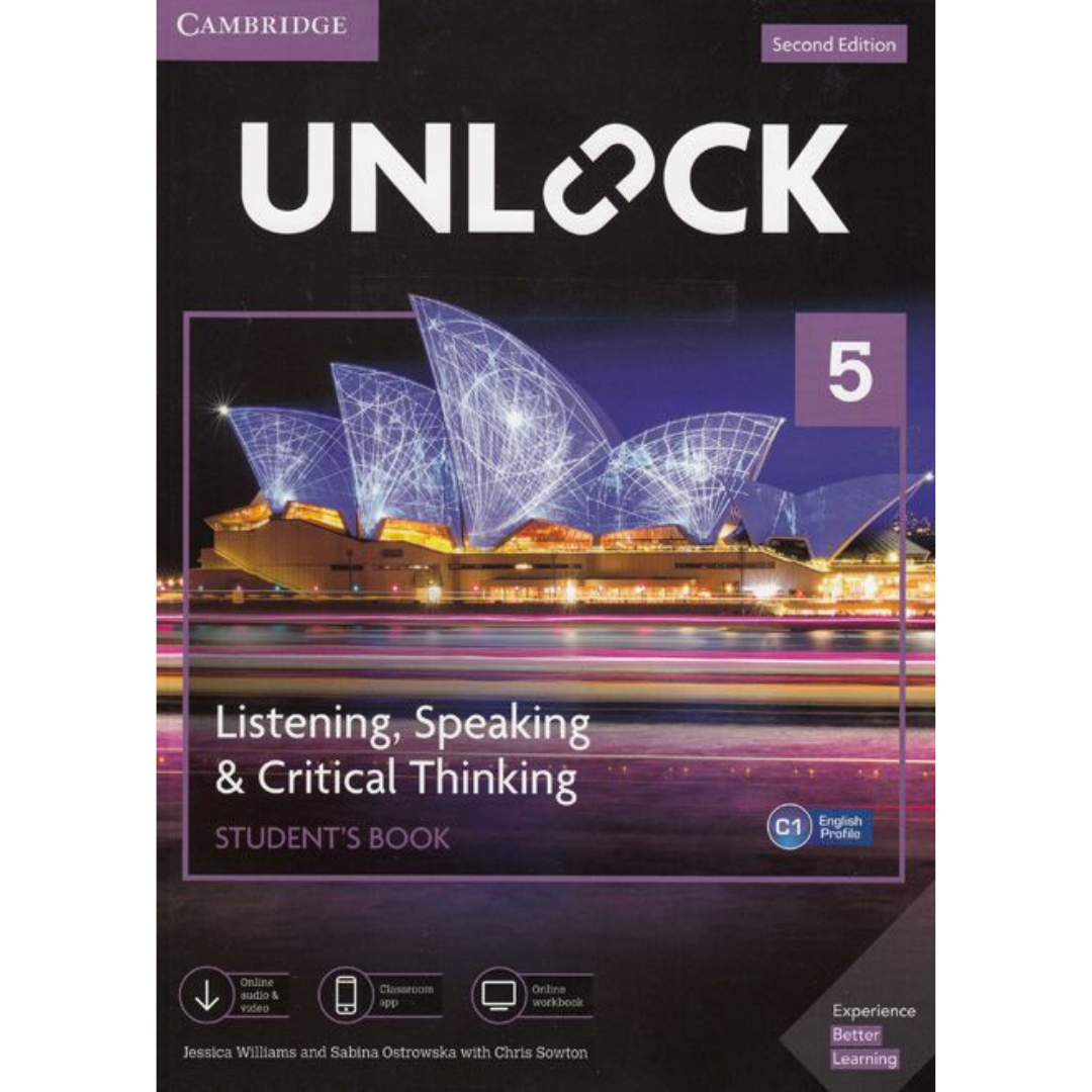 Unlock Level 5 Listening, Speaking & Critical Thinking Student's Book, Mob App and Online Workbook w/ Downloadable Audio and Video - The English Bookshop