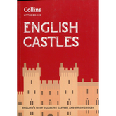English Castles: England's Most Dramatic Castles and Strongholds - The English Bookshop