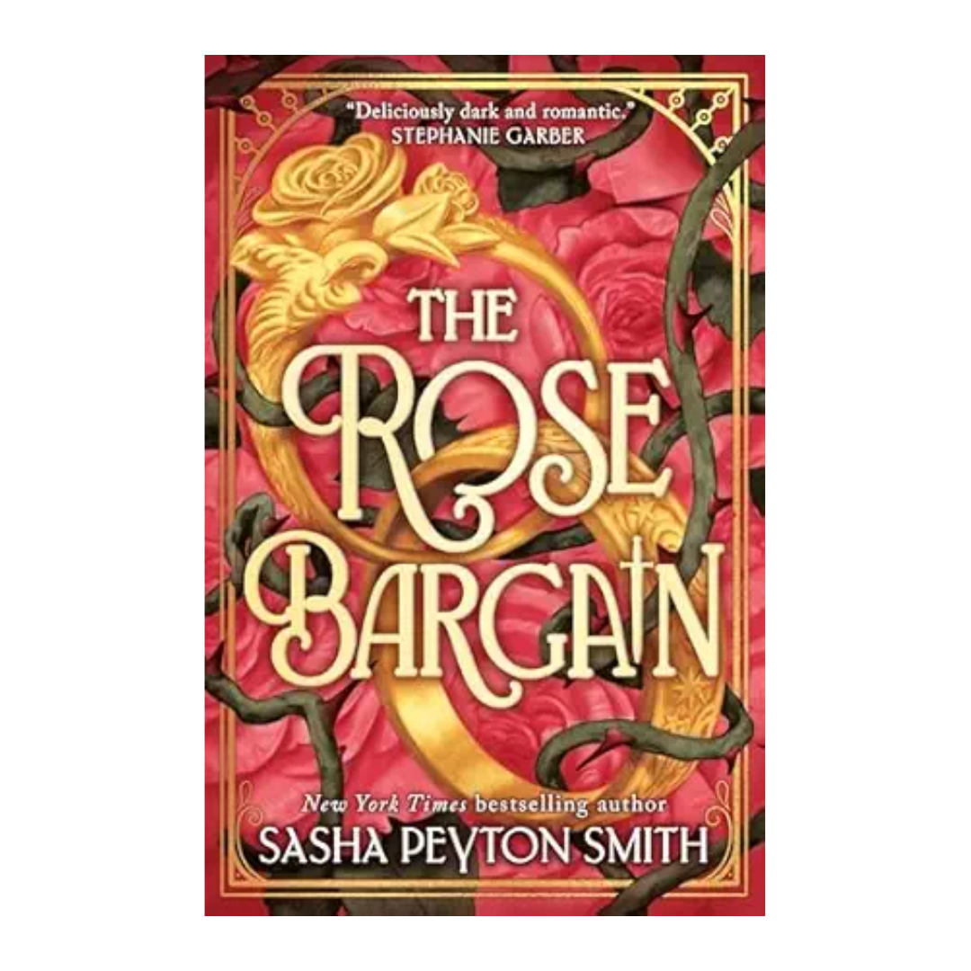 The Rose Bargain