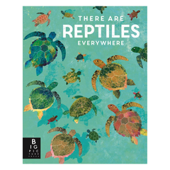 There Are Reptiles Everywhere