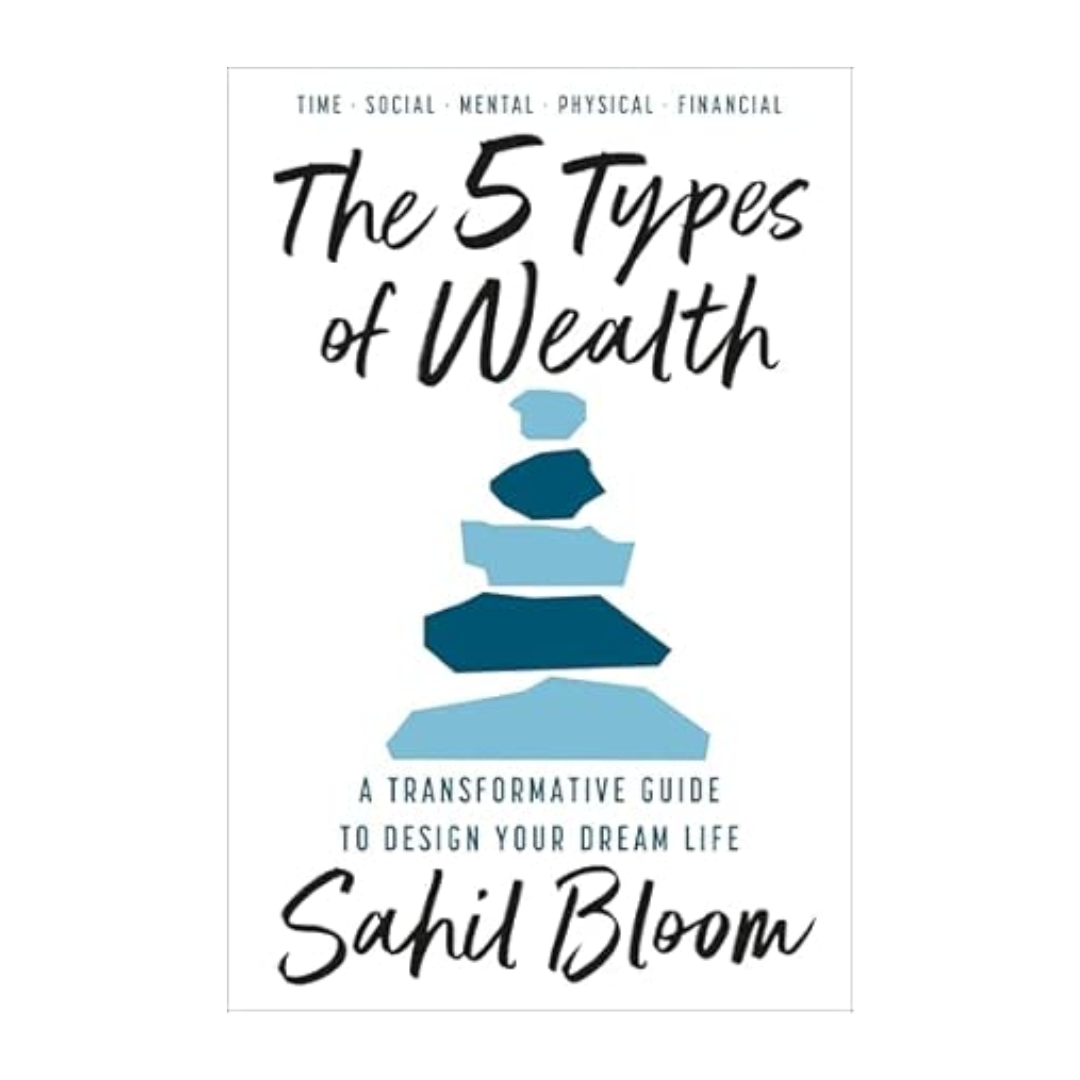 5 TYPES OF WEALTH EXAIIE