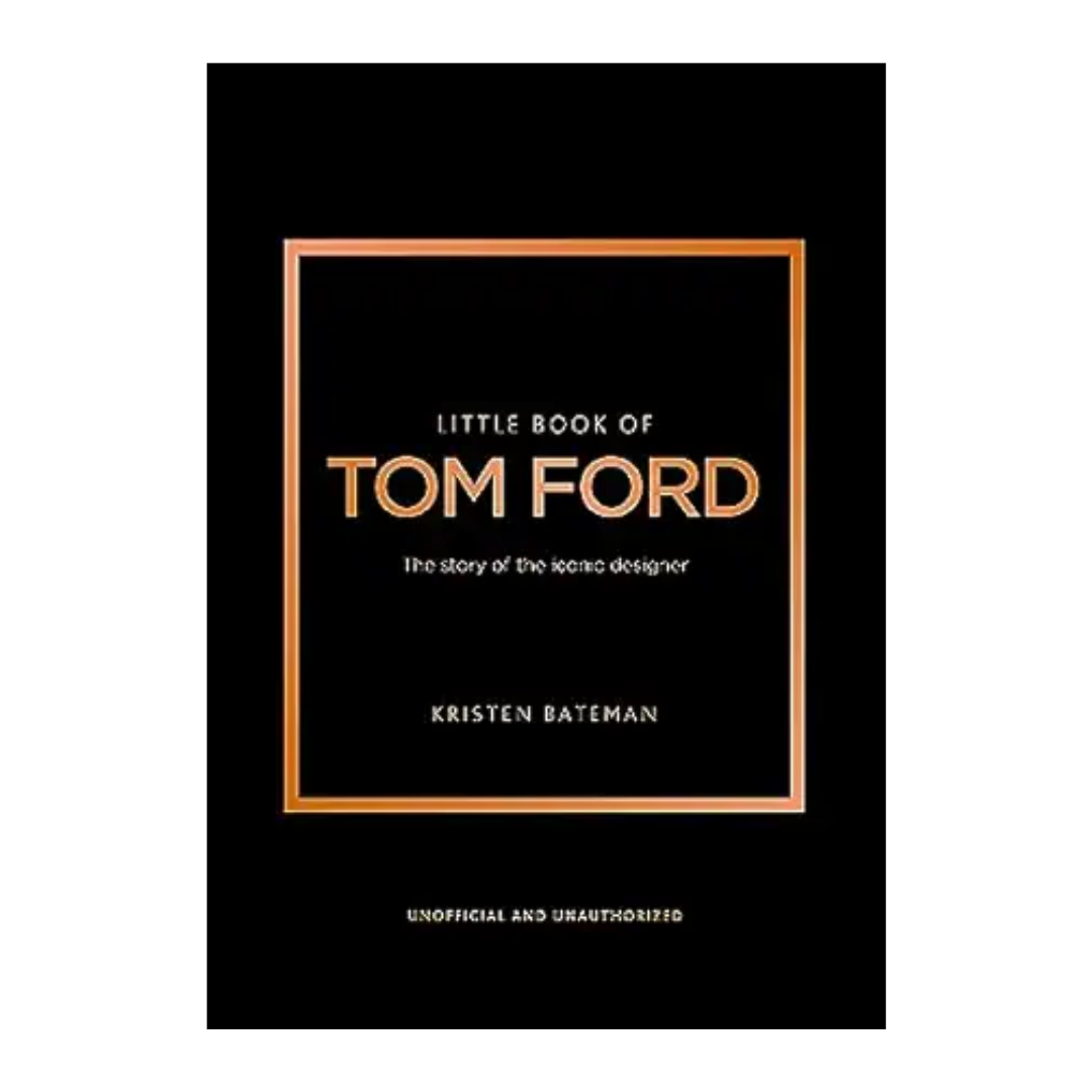 Little Book of Tom Ford