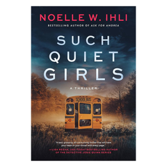 Such Quiet Girls