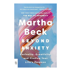 Beyond Anxiety