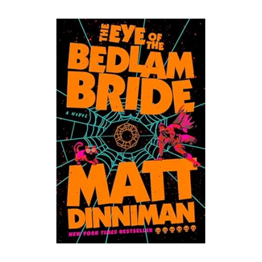 The Eye of the Bedlam Bride