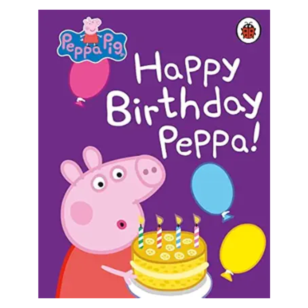 Peppa Pig: Happy Birthday, Peppa