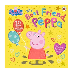 Peppa Pig: My Best Friend Peppa: 20th Anniversary Picture Book
