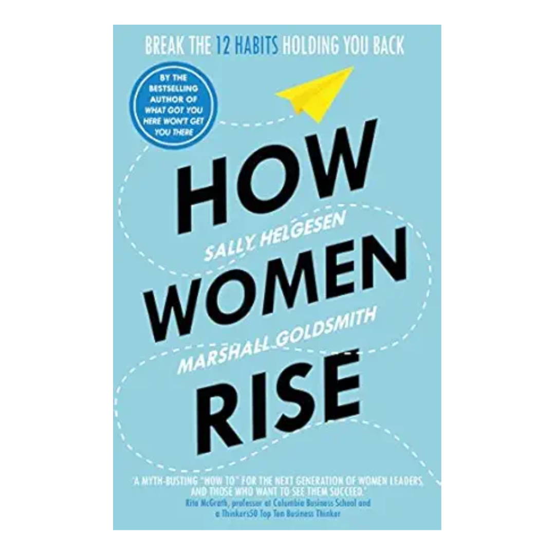 How Women Rise