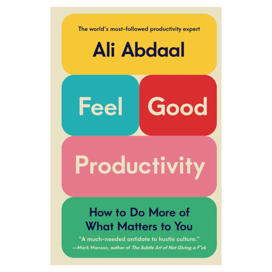 Feel-Good Productivity