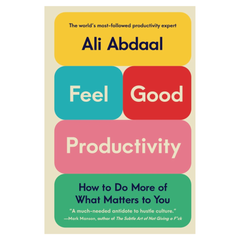 Feel-Good Productivity