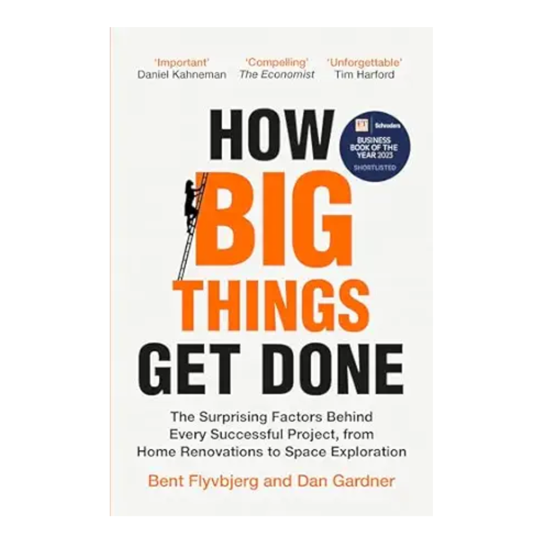 How Big Things Get Done PB MME