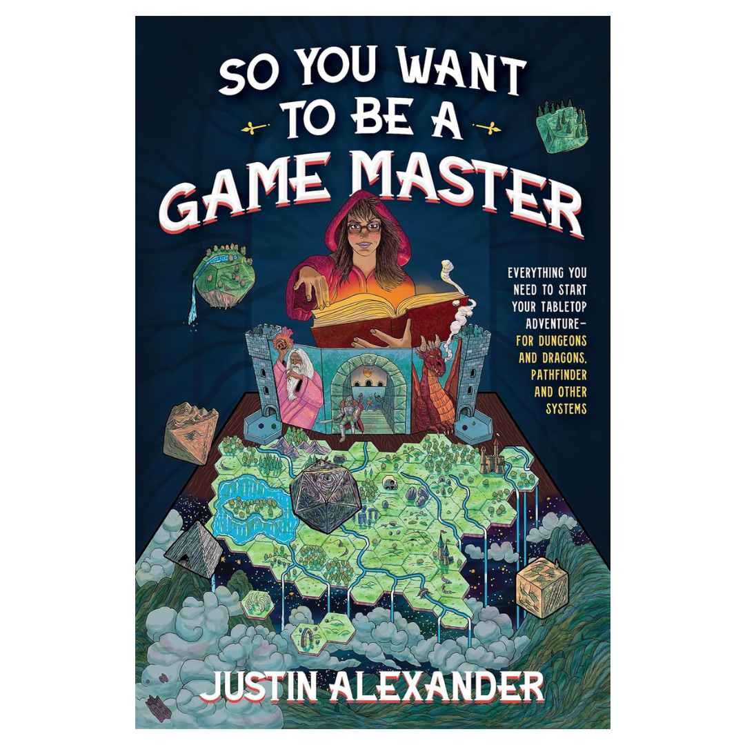 So You Want To Be A Game Master