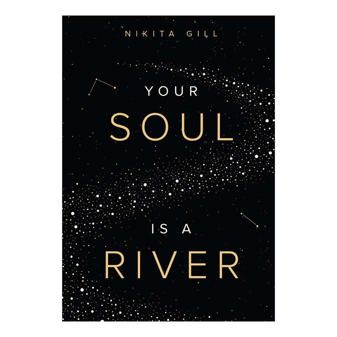 Your Soul Is A River