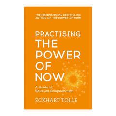 Practising The Power Of Now
