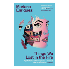 Things We Lost in the Fire
