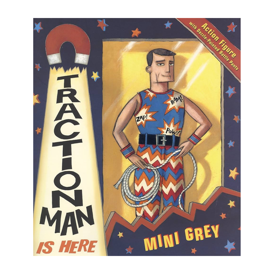 Traction Man Is Here