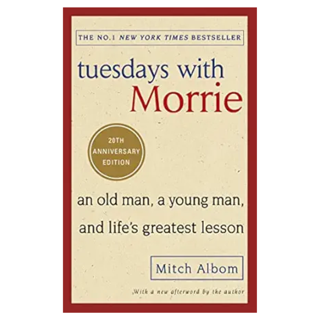 Tuesdays with Morrie