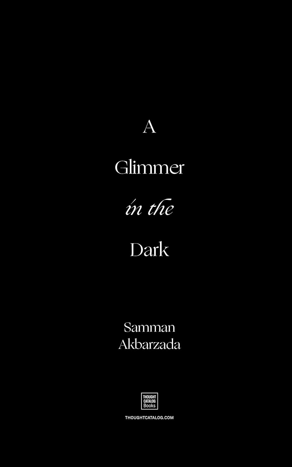 A Glimmer In The Dark