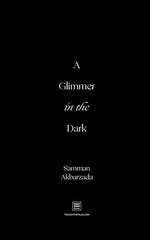 A Glimmer In The Dark