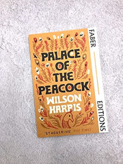 Palace of the Peacock (Faber Editions)