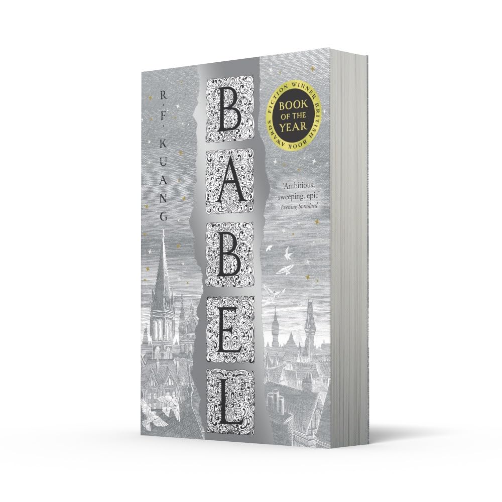 Babel: Or the Necessity of Violence: An Arcane History of the Oxford Translators' Revolution - The English Bookshop Kuwait