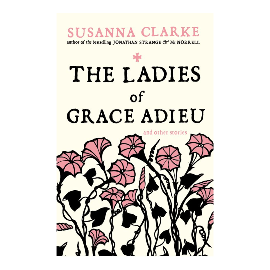 The Ladies of Grace Adieu