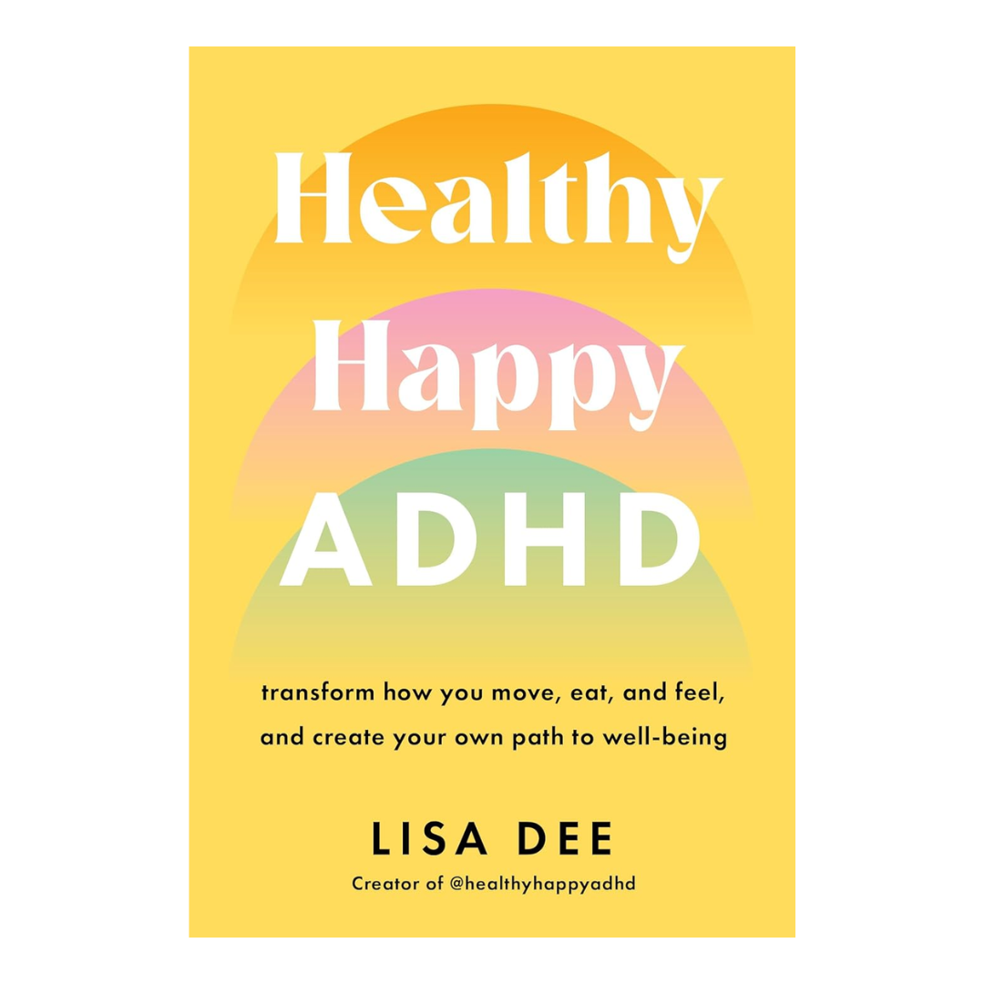 Healthy Happy ADHD