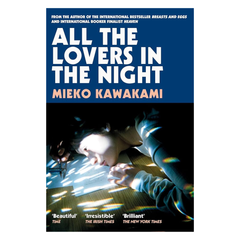All The Lovers In The Night