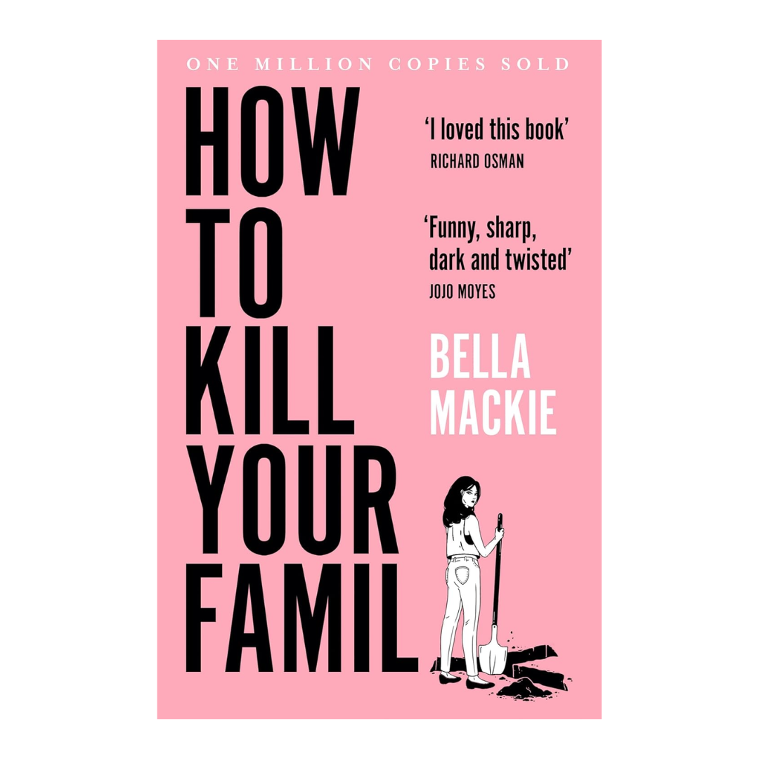 How to Kill Your Family