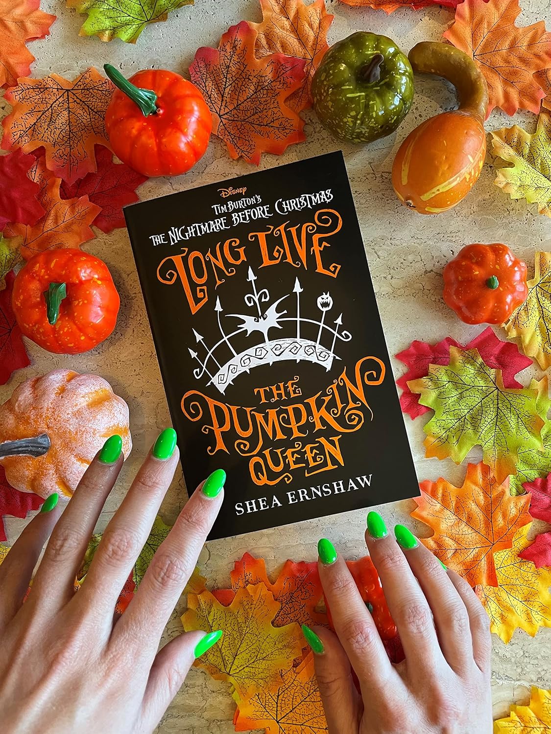 Long Live the Pumpkin Queen: Disney Tim Burton's The Nightmare Before Christmas (Disney Fiction)