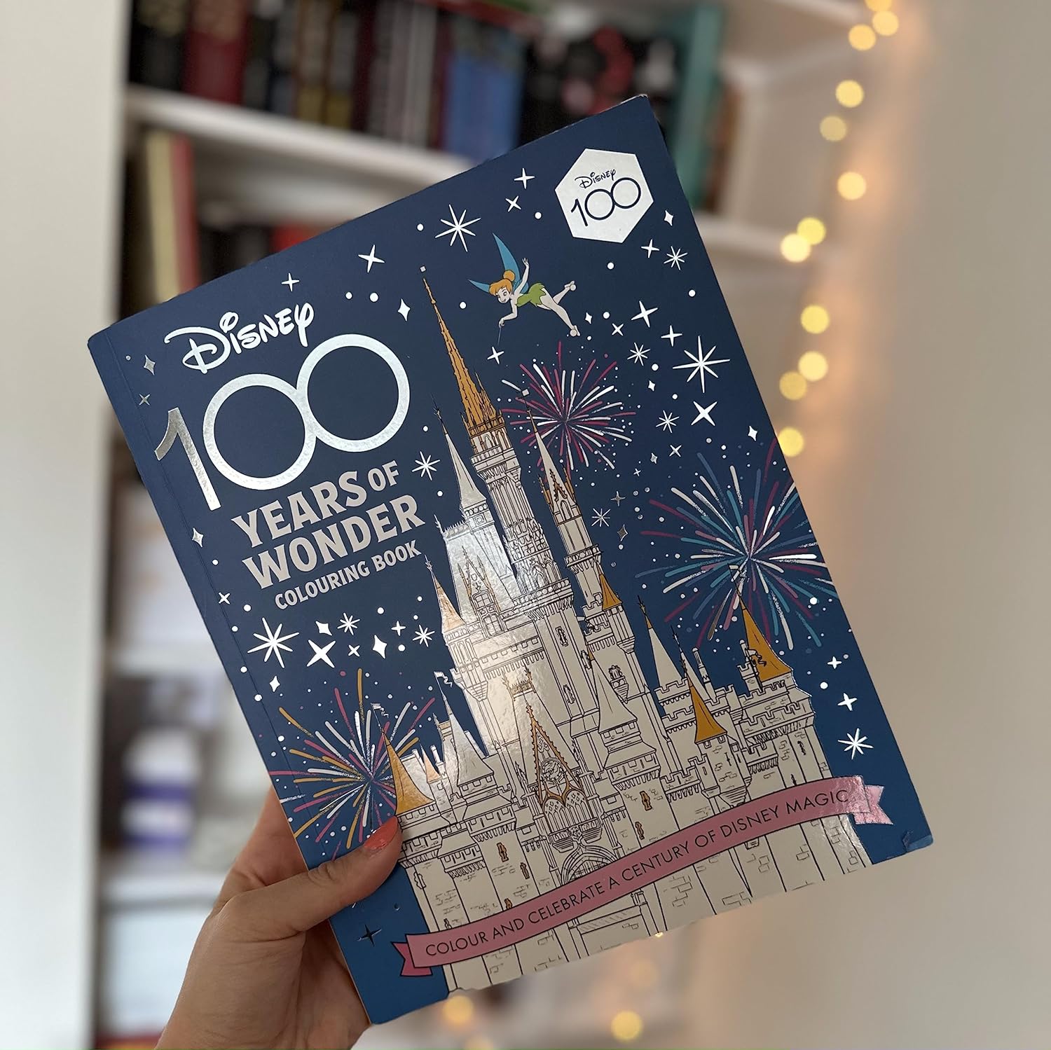 Disney 100 Years of Wonder Colouring Book: Celebrate a century of Disney magic!