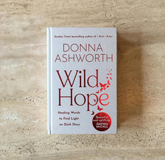 Wild Hope: Healing Words to Find Light on Dark Days - The English Bookshop