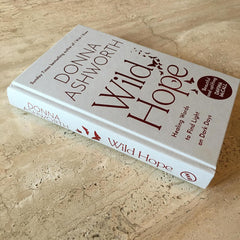 Wild Hope: Healing Words to Find Light on Dark Days - The English Bookshop