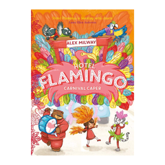 Hotel Flamingo: Carnival Caper
