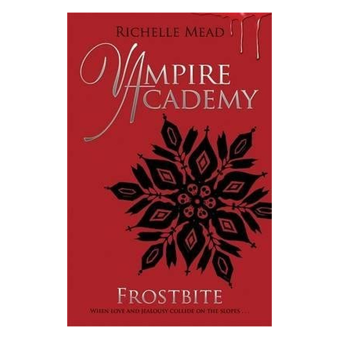 Vampire Academy: Frostbite (book 2)