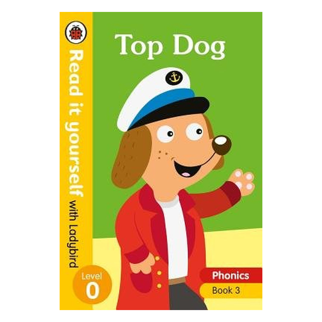 Top Dog Read it yourself with Ladybird Level 0