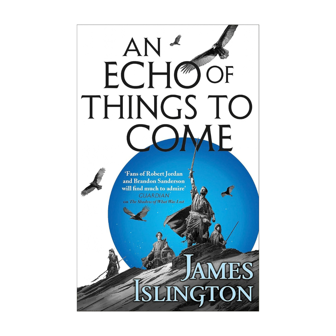 An Echo of Things to Come