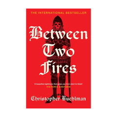 Between Two Fires