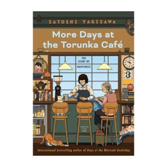 More Days at the Torunka Café